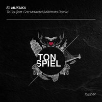 Te Ou - El Mukuka & Gaz Mawete