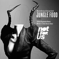 Jungle Food - Dorian Craft & Maxim Kurtys
