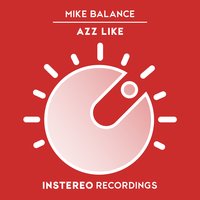 Azz Like - Mike Balance