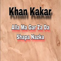 Yar BA Sok Pa Yar - Khan Kakar