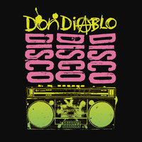 Disco Disco Disco - Don Diablo