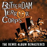 The Music Is Too Much - Rotterdam Terror Corps & DJ Yves