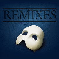 The Phantom Of The Opera - Andrew Lloyd Webber & Supermini & Killian Donnelly & LUCY ST. LOUIS & 2118
