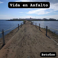 Vida En Asfalto - Betoflow