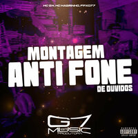 Montagem Anti Fone de Ouvidos - Mc Magrinho & FPX 077 & MC Gw