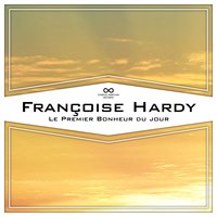 Ton meilleur ami - Françoise Hardy