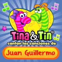 La Super Fiesta Juan Guillermo - Tina y Tin