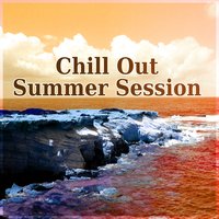Chill Session - Chill Music Universe