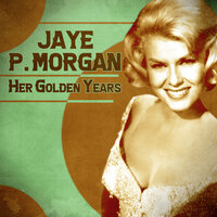Have You Ever Been Lonely? - Jaye P. Morgan