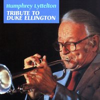 Medley: Don't Get Around Much Anymore / I Let a Song Go out of My Heart - Humphrey Lyttelton