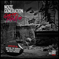Ghetto Rave - Noize Generation