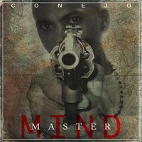 Im the Mastermind - Conejo