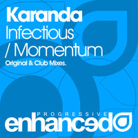 Infectious - Karanda