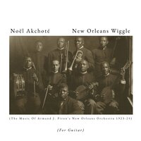 I Wish I Could Shimmy Like My Sister Kate - Noël Akchoté