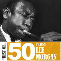 Peckin' Time (02-09-58) - Lee Morgan