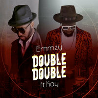 Double Double - Emmzy & Kay