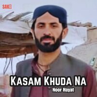 Kasam Khuda Na - Noor Hayat