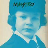 Mechant - Maestro