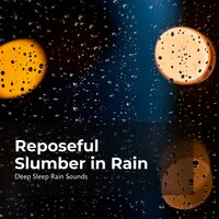 Rainy Season at Nighttime - Deep Sleep Rain Sounds & Rain Sounds Collection & Rain Meditations