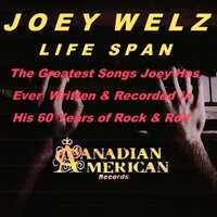 Life Span - Joey Welz