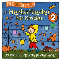 Ich fange alle Blätter ein - Simone Sommerland & Karsten Glück & die Kita-Frösche