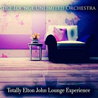 Bennie and the Jets - The Lounge Unlimited Orchestra