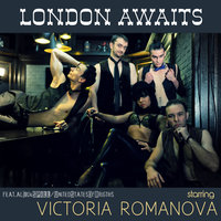 London Awaits - Victoria Romanova