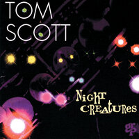 Yeah! - Tom Scott & Dean Parks & Larry Kimpel & Johnny Friday & Chuck Findley & Pete Christlieb