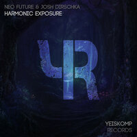 Harmonic Exposure - Neo Future & Josh Dirschka