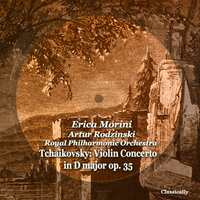 Violin Concerto in D major op. 35: 2. Canzonetta. Andante - Royal Philharmonic Orchestra & Artur Rodzinski & Erica Morini & Пётр Ильич Чайковский