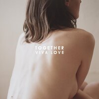 Leave Me - Together