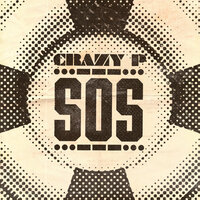 SOS - Crazy P