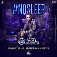 Mission For Disaster - Hard Driver