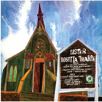 Light A Candle - Sister Rosetta Tharpe
