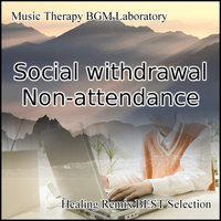 The Development of the Ability to Concentrate Termination - Music Therapy BGM Laboratory