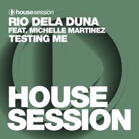 Testing Me - Rio Dela Duna & Michelle Martinez