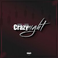 Crazy Night - MAVEX & Costa