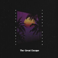 The Great Escape - Space Tourist & Teresa Meads