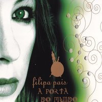 Cantiga de Amigo - Filipa Pais