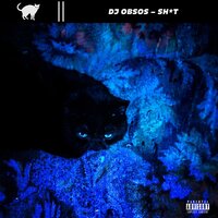 Shit - DJ Obsos