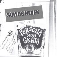 Your name - Persona Non Grata