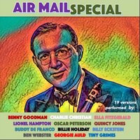 Air Mail Special - Ella Fitzgerald & The Ray Charles Singers