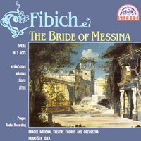 The Bride of Messina, .: Act 1, Scene 4.: Hail to You, Noble Mother (Beginning) - Czech Radio Chorus & Prague National Theatre Orchestra & Milan Malý & Prague National Theatre Chorus & Frantisek Jilek & Czech Radio Chorus, Prague National Theatre Chorus, Prague National Theatre Orchestra, Milan Malý, František Jílek