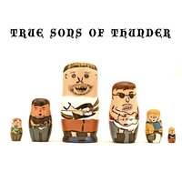 Yo' Back - True Sons Of Thunder