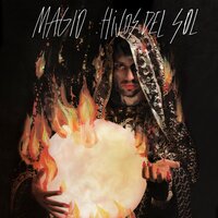 Hijos del Sol - Magio