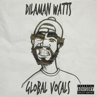 It's Time - Dilaman Watts