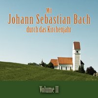 18 Chorale Preludes: Jesus Christus, unser Heiland, BWV 626 - Gerhard Dickel & Knut Schoch & Knaben- Und Jugendchor St. Michaelis & Peter- und Paul-Chor St. Petersburg, Knaben- und Jugendchor St. Michaelis, Gerhard Dickel, Knut Schoch & Peter- und Paul-Chor St. Petersburg & Johann Sebastian Bach