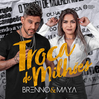 Troca de Milhões - BRENNO