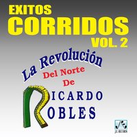 El Paso del Coyote (El Árbol de la Orca) - La Revolución del Norte de Ricardo Robles