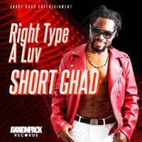 Right Type a Luv - Short Ghad & Axxionpack